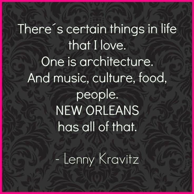 25 Quotes About New Orleans and Sayings Pictures
