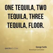 Quotes About Tequila Meme Image 01