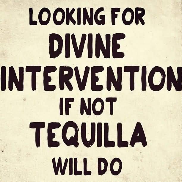 Quotes About Tequila