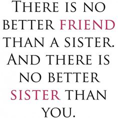 Quotes For Sisters Meme Image 02