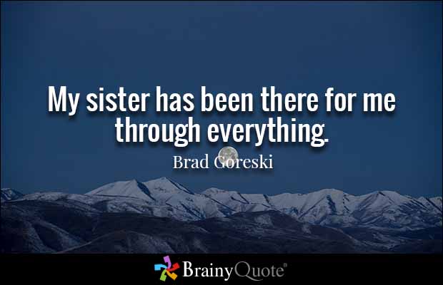 Quotes For Sisters Meme Image 06