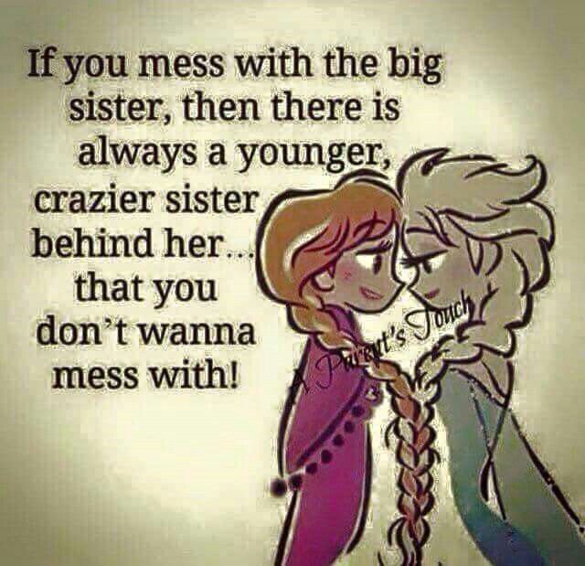 Quotes For Sisters Meme Image 15