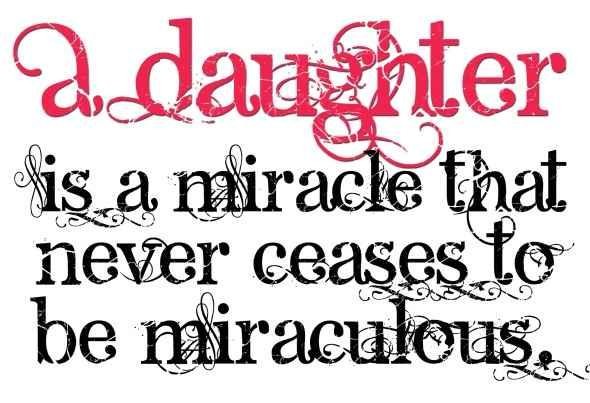 Quotes To Daughters Meme Image 12