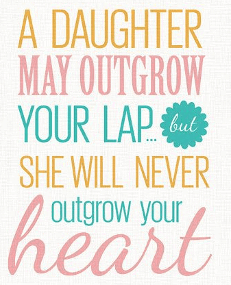 Quotes To Daughters Meme Image 17
