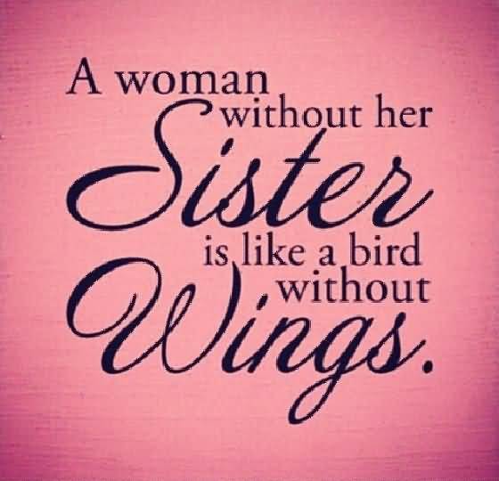 25 Sister Love Quotes Sayings and Quotations Collection