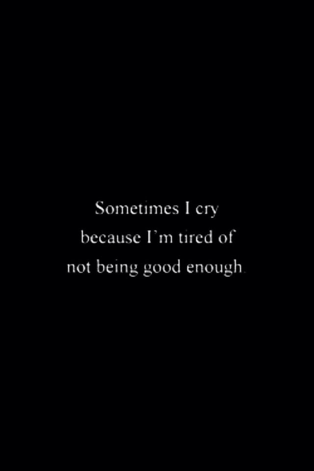 Tired Of Crying Quotes Meme Image 06