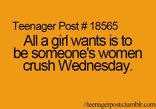 Woman Crush Wednesday Quotes Meme Image 04