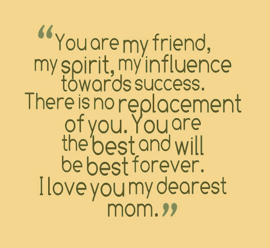 You Are The Best Mother Quotes Meme Image 11