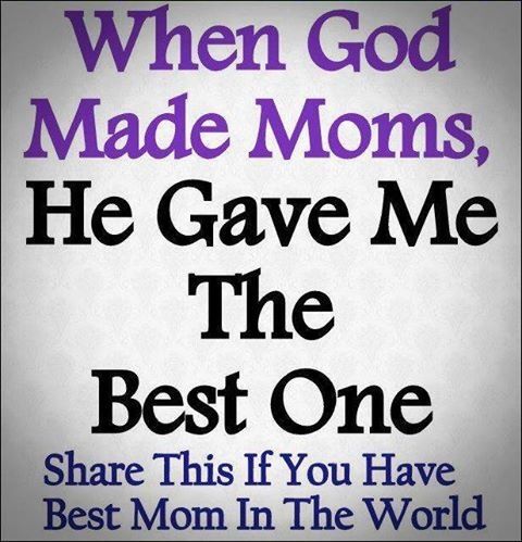 You Are The Best Mother Quotes Meme Image 14