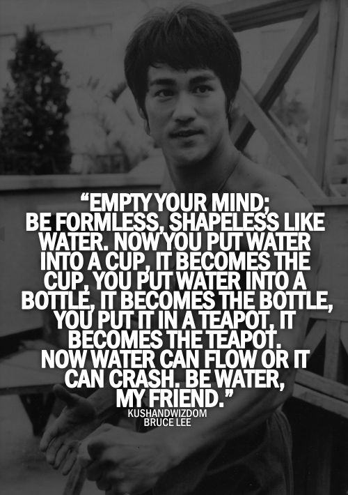 Be Water My Friend Quotes 10