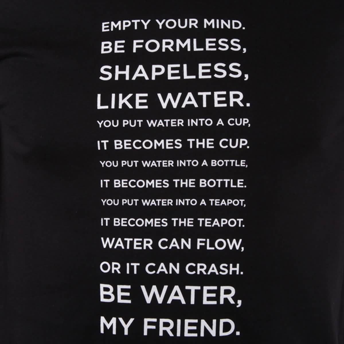 Be Water My Friend Quotes 13