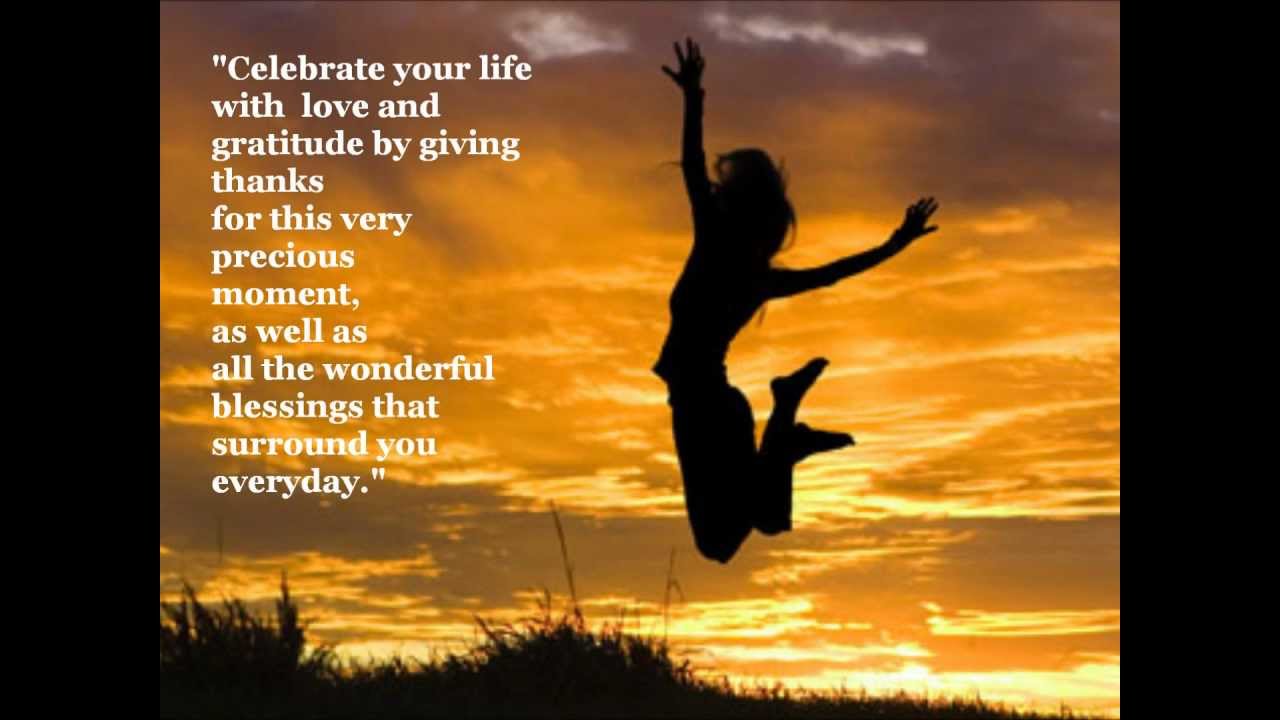 Celebrate Life Quotes 05