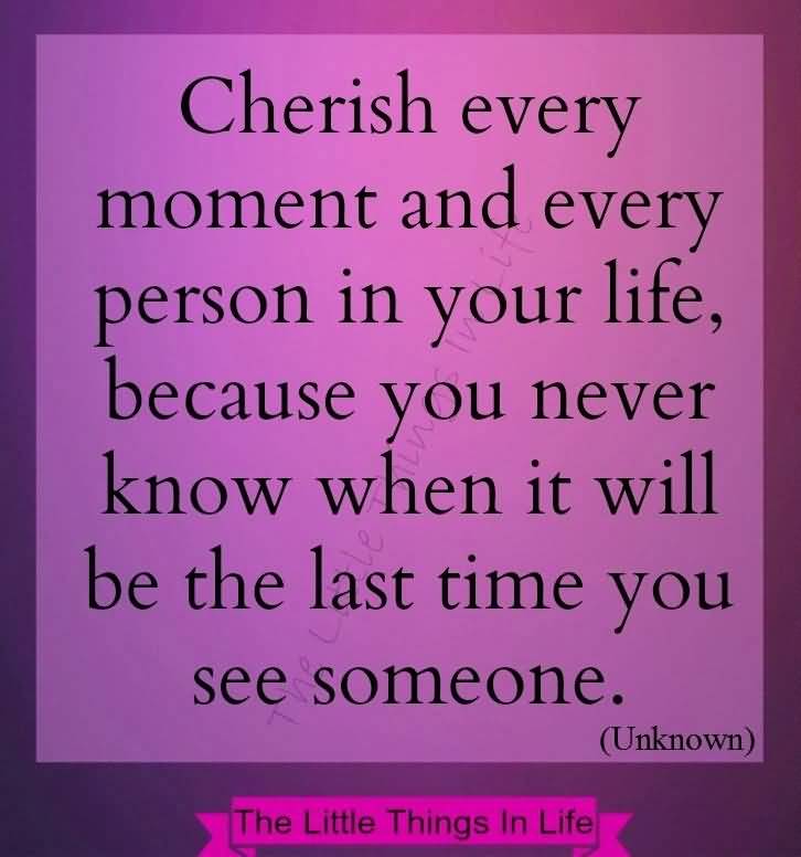 Cherish Your Life Quotes 03