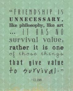 Cs Lewis Quote About Friendship 08