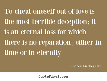 Deception Love Quotes 11