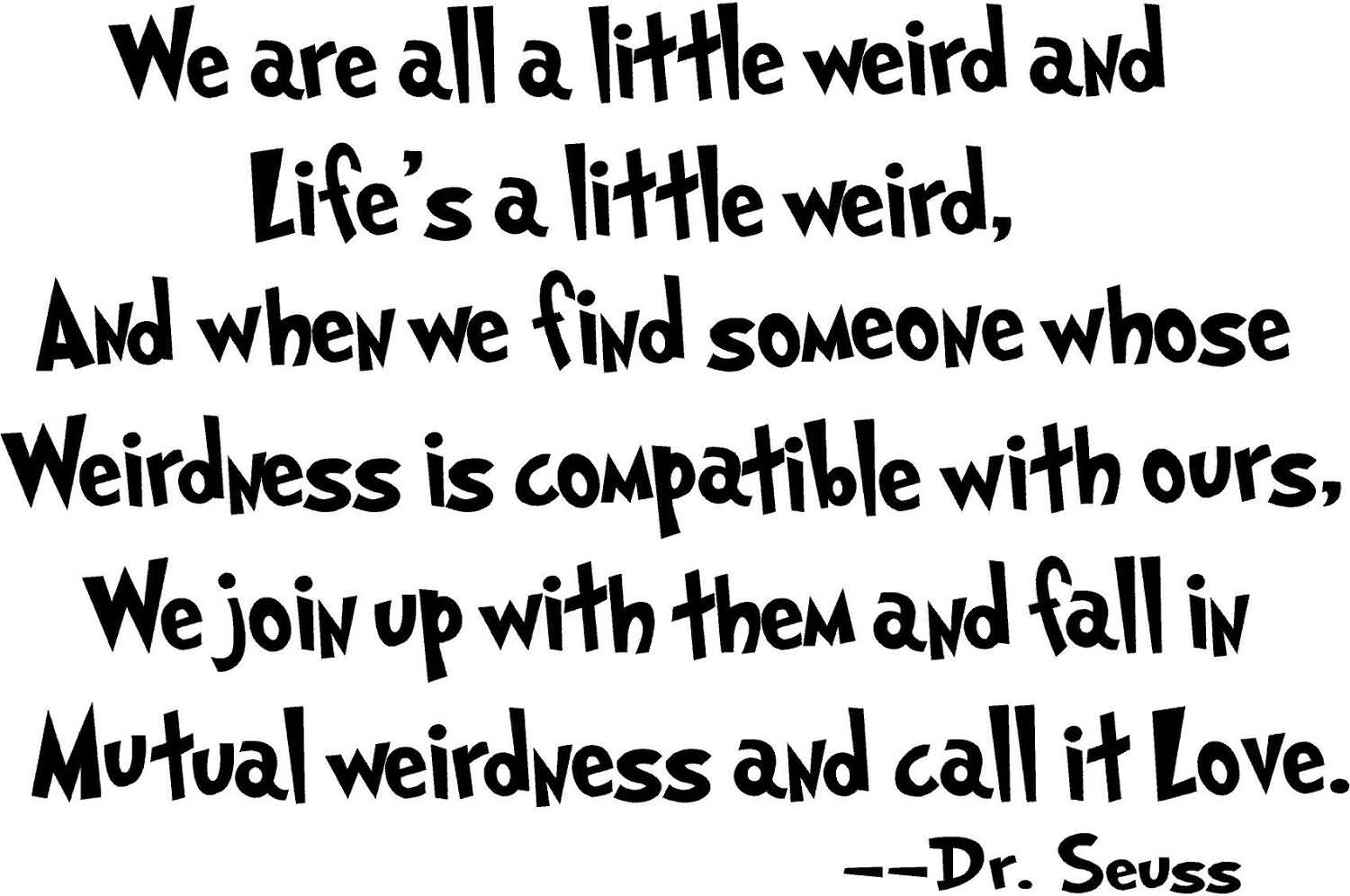 Dr Seuss Love Quote 14