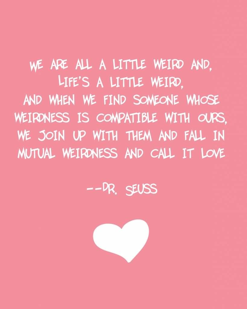 Dr Seuss Quote Love 06