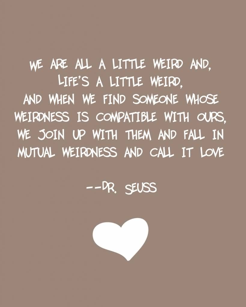 Dr Seuss Quote Love 07