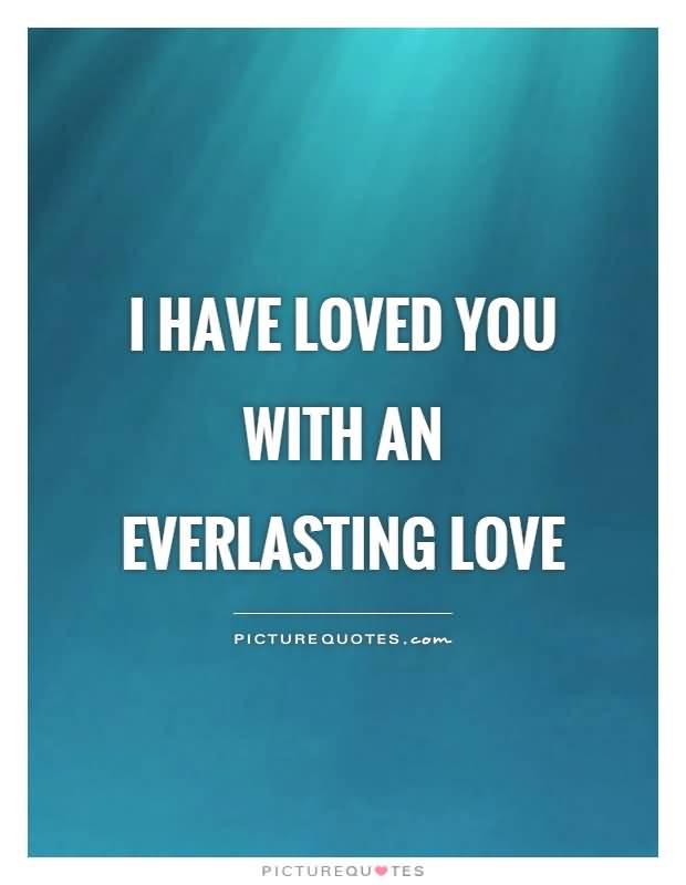 Everlasting Love Quotes 15