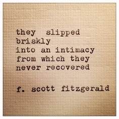 F Scott Fitzgerald Love Quote 20