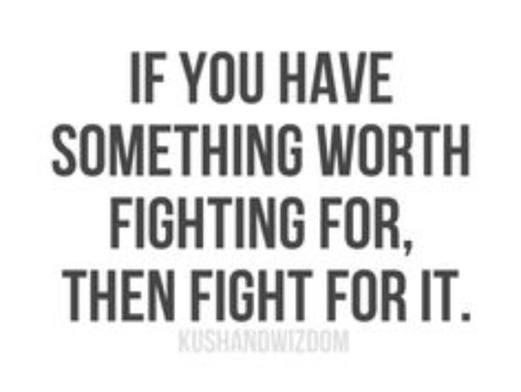 Fight For What You Love Quotes 13