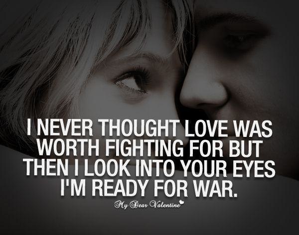 Fight For Your Love Quotes 06