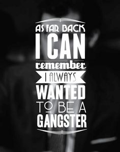 Gangster Quotes About Life 17