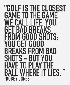 Golf And Life Quotes 20