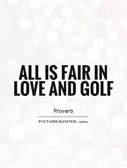 Golf Love Quotes 16