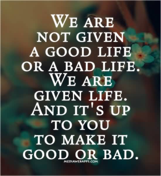 Good Life Quotes 14