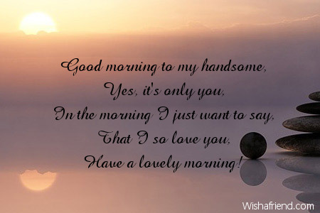 Good Morning My Love Quotes For Him 06