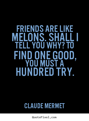 Good Quotes About Friendship 09