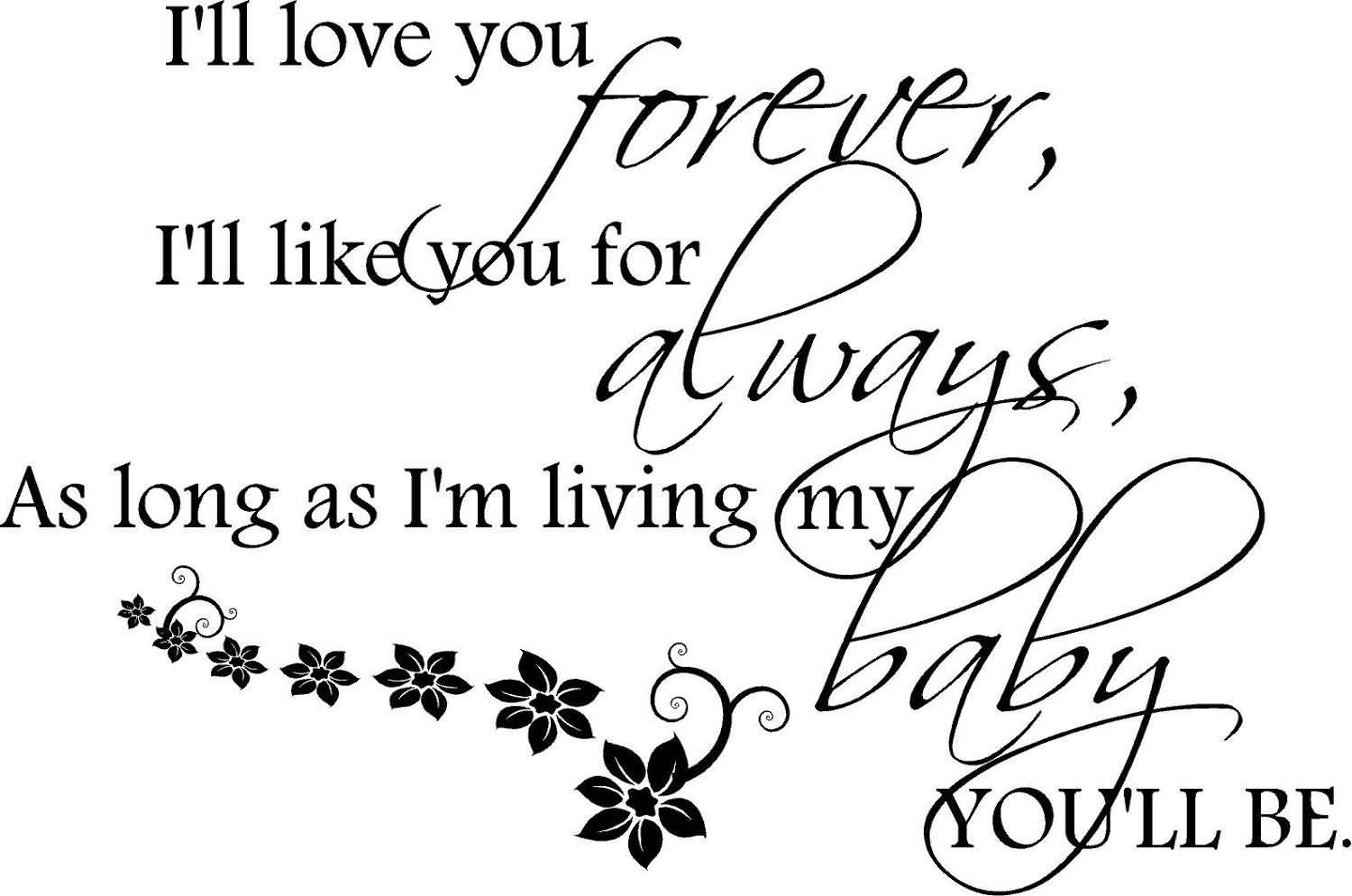 I Ll Love You Forever Book Quotes 05 | QuotesBae