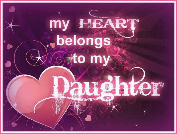 I Love My Daughter Quotes 09