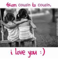 I Love You Cousin Quotes 08