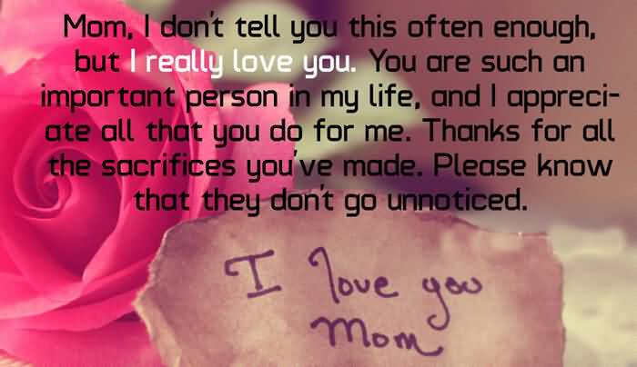 You Mom Quotes, I Love You Mom Sayings, I Love You Mom...
