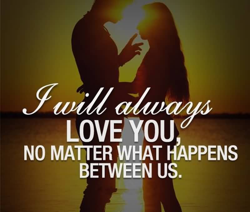I Will Always Love You Quotes 12