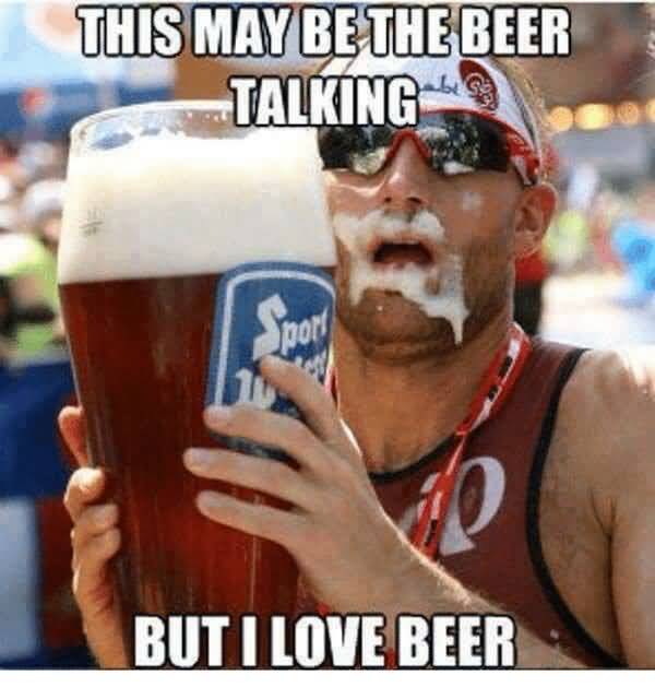 I love beer meme image