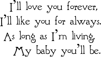 Ill Love You Forever Quote 05