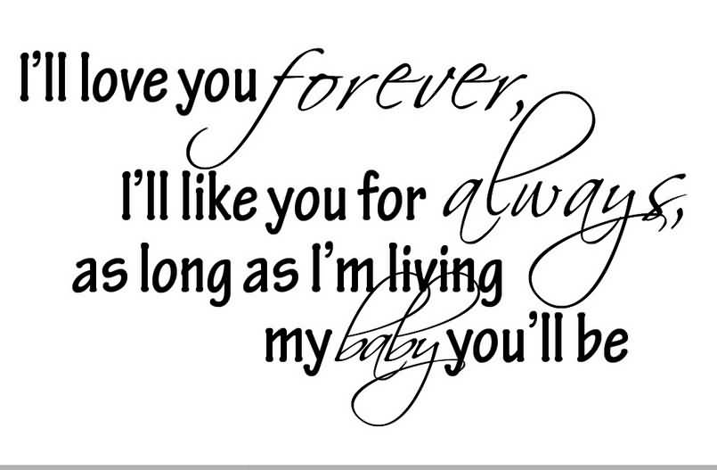 Ill Love You Forever Quote 06