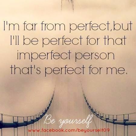 Imperfect Love Quotes 11
