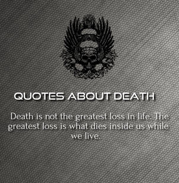 Inspirational Death Quotes For Loved Ones 11