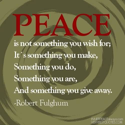 Inspirational Quotes About Peace And Love 12