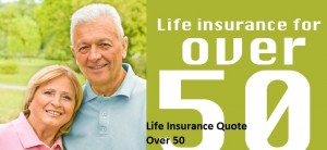 13 Life Insurance Quotes Over 50