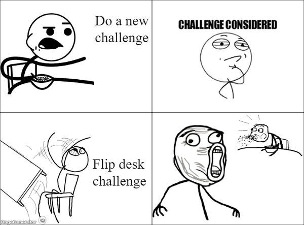 Funny Challenge Considered Meme Pictures