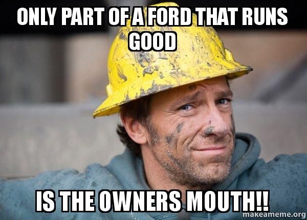 Funny ford owner memes picture