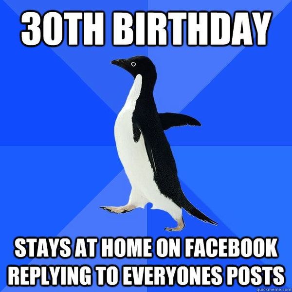 Funny happy 30th birthday meme wishes