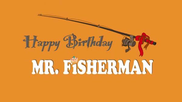 Funny happy birthday fisherman photo