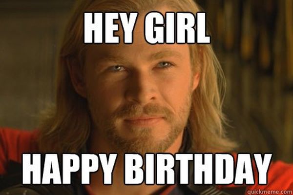 Funny happy birthday meme for girls picture
