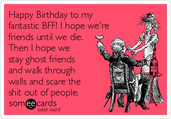 Hilarious Best Happy Birthday Bff Photos QuotesBae